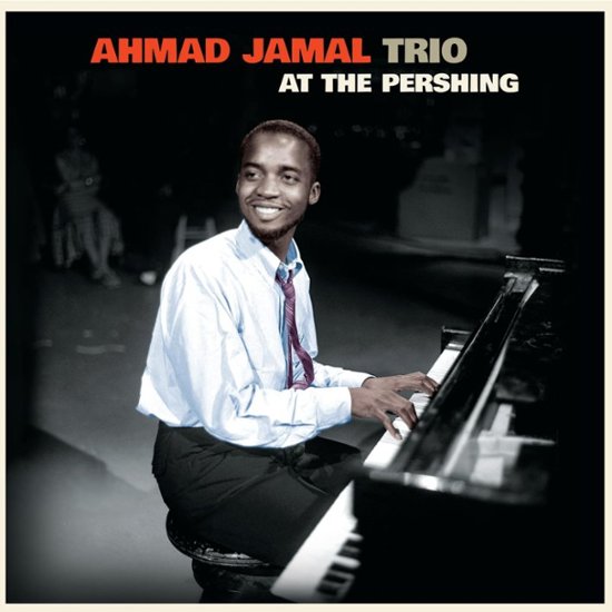 Ahmad Jamal Trio - At The Pershing LP (180 Gram Vinyl, Colored Vinyl, Red,  Bonus Tracks, Spain - Import)