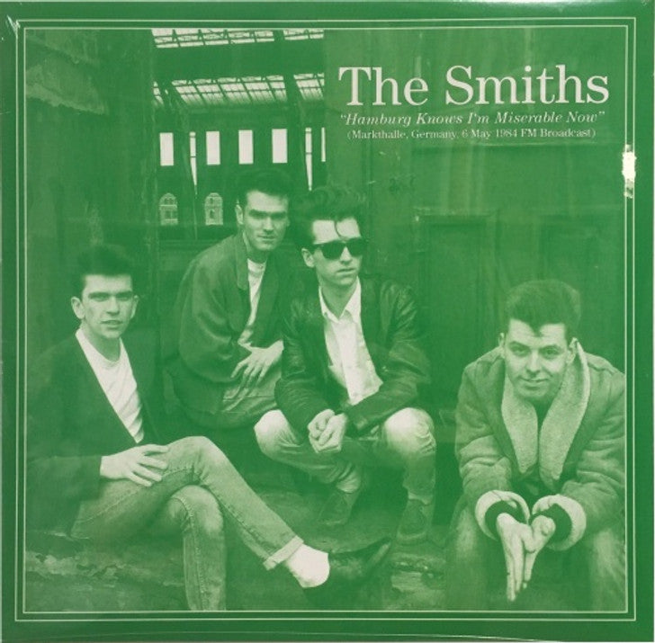 The Smiths - Hamburg Knows I'm Miserable Now LP