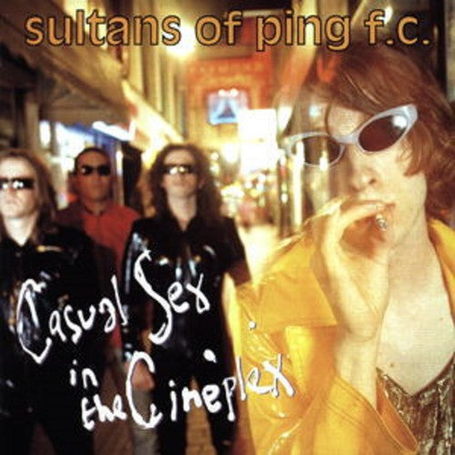 Sultans Of Ping Fc Casual Sex In The Cineplex Cd Expanded Import