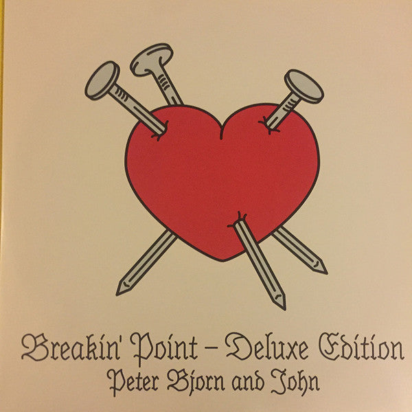 Peter Bjorn And John : Breakin' Point - Deluxe Edition (2xLP, Album, Dlx, Ltd)