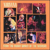 Nirvana - From The Muddy Banks Of The Wishkah 2LP