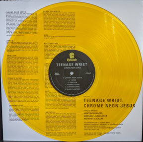 Teenage Wrist : Chrome Neon Jesus (LP, Album, Ltd, Yel)