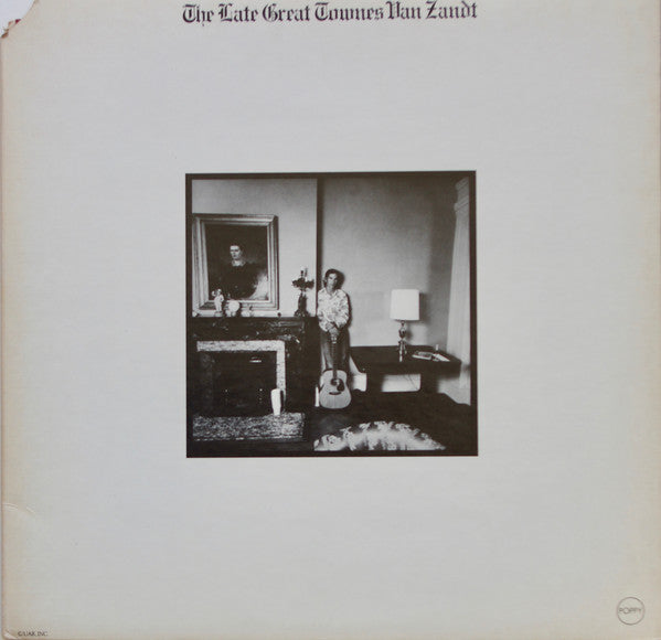 Townes Van Zandt : The Late Great Townes Van Zandt (LP, Album, Ter)