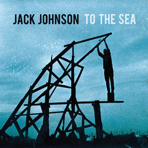 Jack Johnson - To the Sea LP