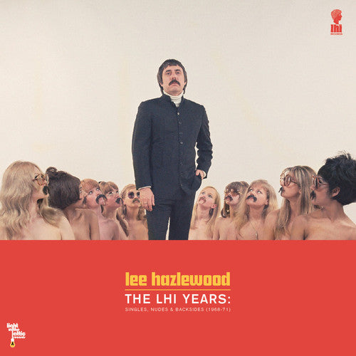 Lee Hazelwood - LHI Years: Singles, Nudes and Backsides 1968-71 2LP