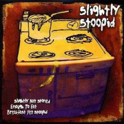 Slightly Stoopid - Slightly Not Stoned Enough To Eat Breakfast Yet Stoopid 2LP