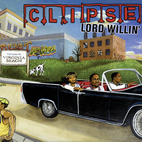 Clipse - Lord Willin' LP