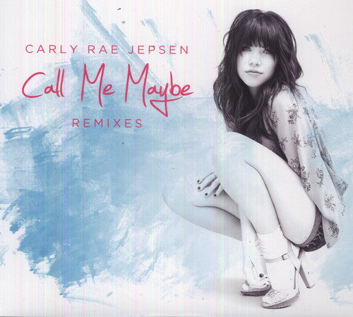 Carly Rae Jepsen - Call Me Maybe Remixes LP (10th Anniversary Edition, Canada)