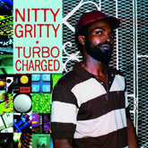 Nitty Gritty - Turbo Charged LP