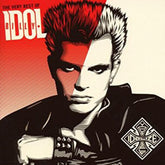 Billy Idol - Idolize Yourself 2LP