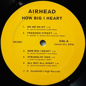 Airhead (8) : How Big I Heart (LP, Album)