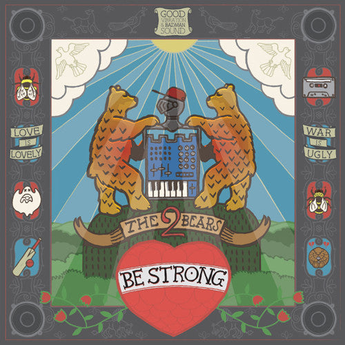 The 2 Bears : Be Strong (2xLP, Album)