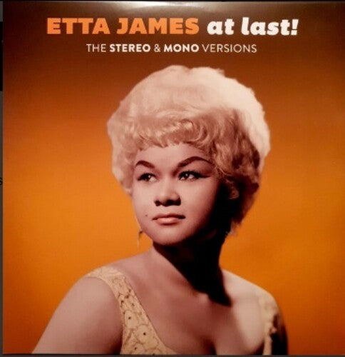 Etta James - At Last: The Original Stereo & Mono Versions LP (180g, Gatefold)