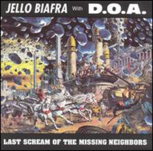 Jello Biafra - Last Scream of the Missing Neighbors LP (Preorder: Ships August 9, 2024)