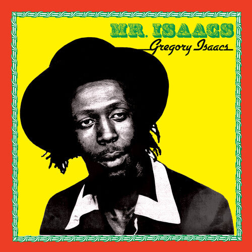 Gregory Isaacs - Mr. Isaacs LP