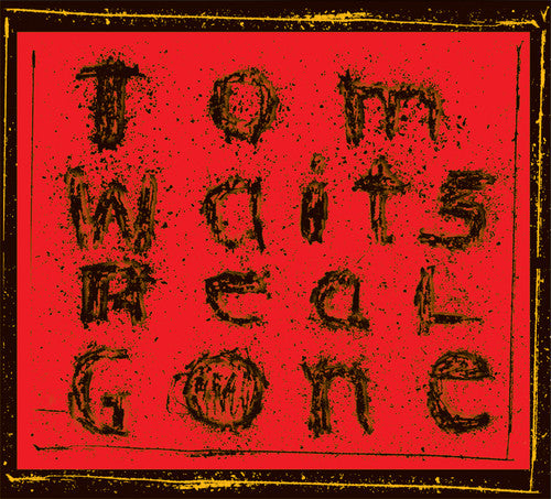 Tom Waits - Real Gone LP (Remixed And Remastered) (Remastered)