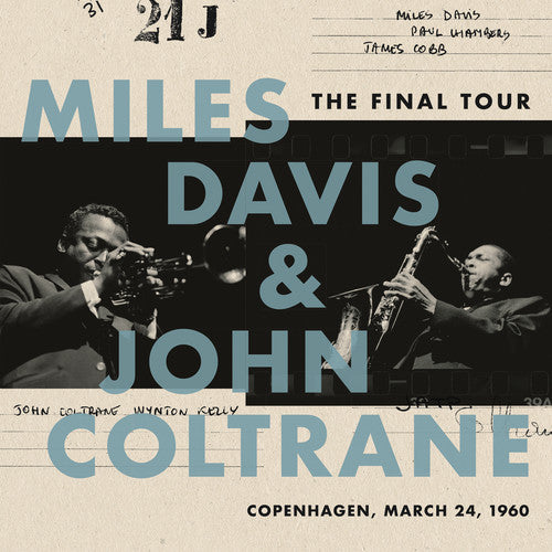 Miles Davis & John Coltrane - The Final Tour: Copenhagen, March 24, 1960 LP