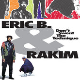 Eric B & Rakim - Don't Sweat The Technique 2LP