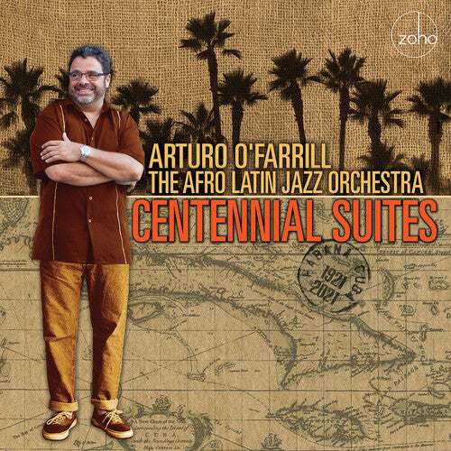 Arturo O'Farrill & The Afro Latin Jazz Orchestra - Centennial Suites LP (Limited Edition)