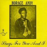 Horace Andy - Sings For You And I LP