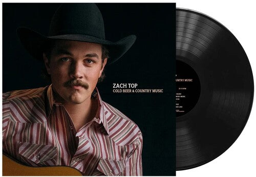 Zach Top - Cold Beer & Country Music LP