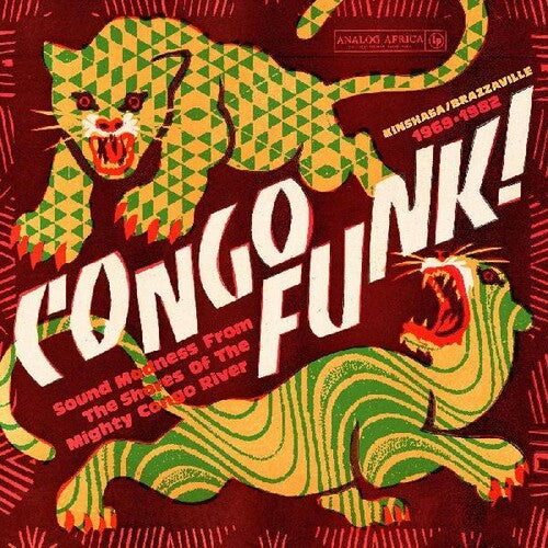 Congo Funk - Sound Madness From The Shores Of The Mighty Congo River 2LP (Kinshasa/ Brazzaville 1969-1982)