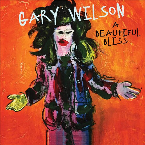 Gary Wilson - A Beautiful Bliss LP (Orange Colored Vinyl)