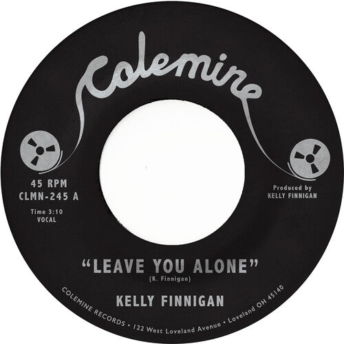 Kelly Finnigan - Leave You Alone b/w Thom's Heartbreak 7" (Pink Vinyl)