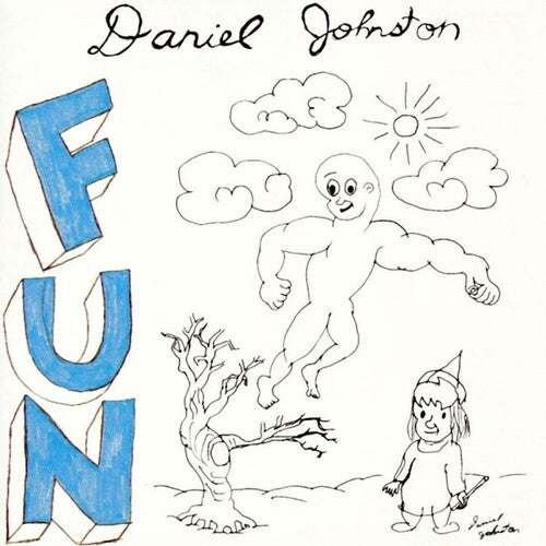 Daniel Johnston - Fun LP (Blue Vinyl)(Preorder: Ships June 28, 2024)