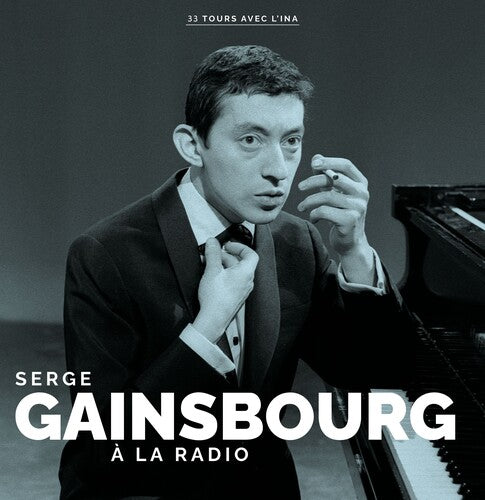 Serge Gainsbourg - A La Radio LP (Preorder: Ships July 12, 2024)