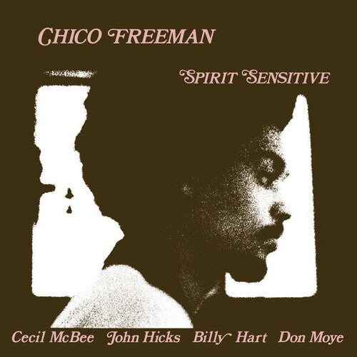 Chico Freeman - Spirit Sensitive LP (180 Gram Vinyl, Gatefold LP Jacket)