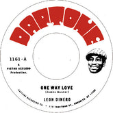 Leon Dinero - One Way Love 7"