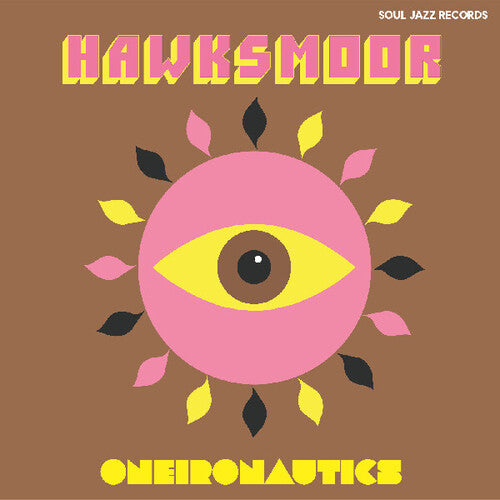 Hawksmoor - Oneironautics LP