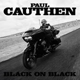 Paul Cauthen - Black On Black LP (Black Ice Colored Vinyl)