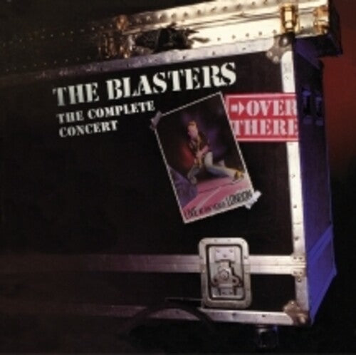 The Blasters - Over There: Live At The Venue, London, 1982 The Complete Concert 2LP (RSD Exclusive)