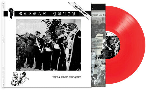 Reagan Youth - Volume III - Life & Times Revisited LP (Limited Edition, Red Colored Vinyl) (Preorder: Ships February 28, 2025)