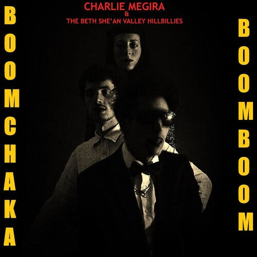 Charlie Megira & The Beth She'an Valley Hillbillies - Boom Chaka Boom Boom LP (Red Colored Vinyl) (Preorder: Ships March 28, 2025)