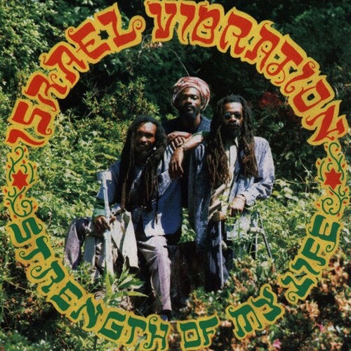 Israel Vibration - Strength of My Life LP (Preorder: Ships April 4, 2025)