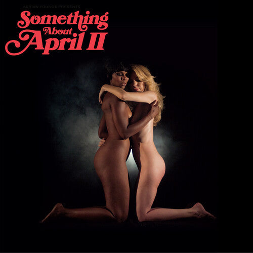 Adrian Younge - Adrian Younge Presents: Something About April II LP (Preorder: Ships April 4, 2025)