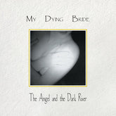 My Dying Bride - The Angel & Dark River LP (Anniversary Edition) (Preorder: Ships March 14, 2025)