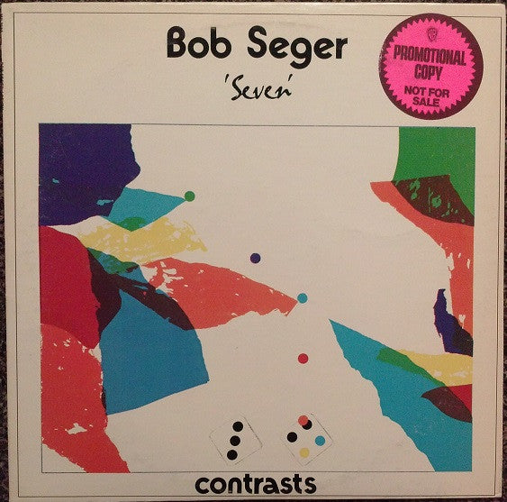 Bob Seger : Seven (LP, Album, Promo, San)