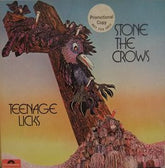 Stone The Crows : Teenage Licks (LP, Album, Promo, Gat)