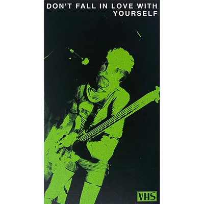 VA - Don't Fall In Love With Yourself VHS