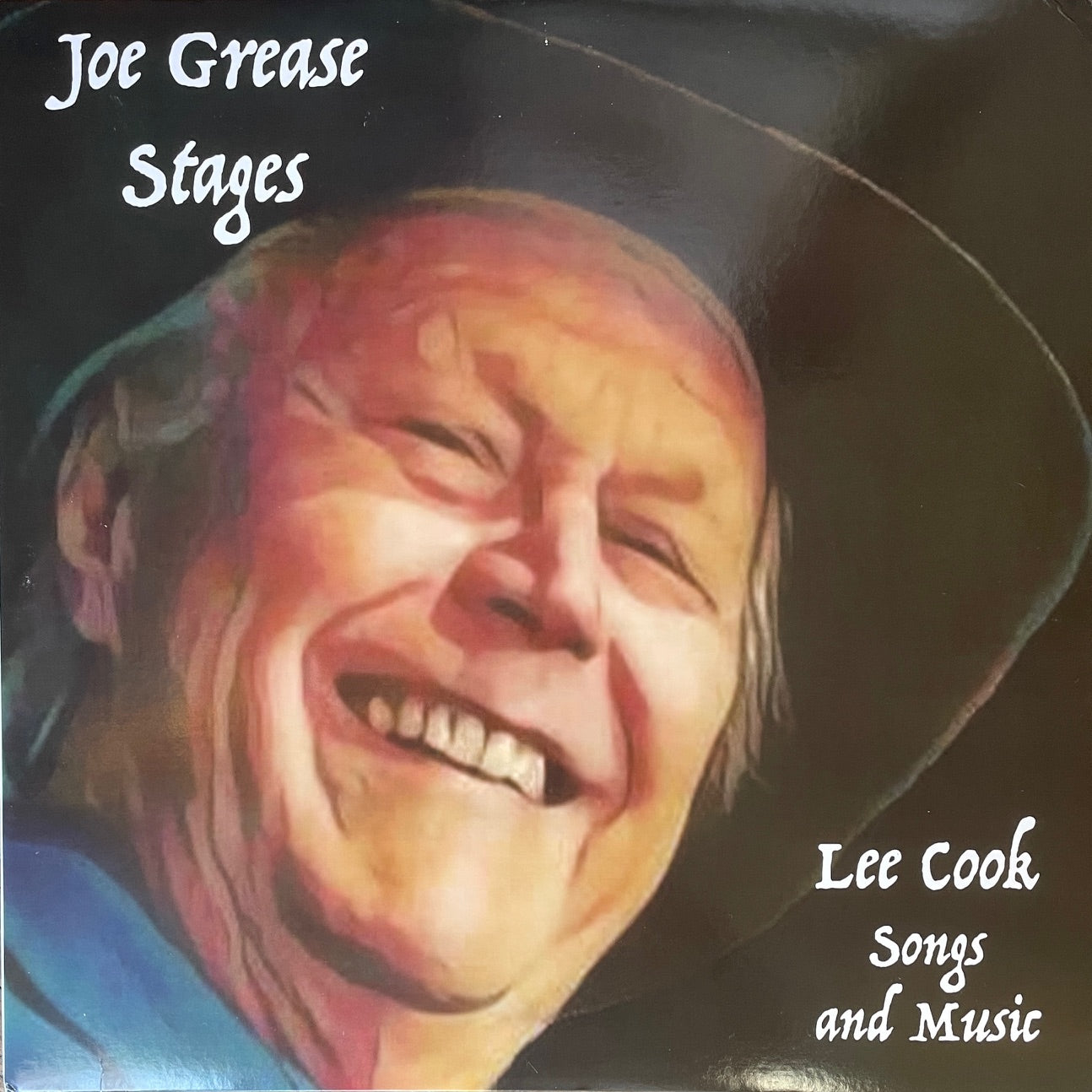 Leland Cook III - Joe Grease Stages LP