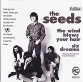 The Seeds - The Wind Blows Your Hair b/w Six Dreams 7" (Get Hip Archive Series)