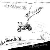 Dinosaur Jr. - Ear Bleeding Country: Best of 2LP (White Vinyl)