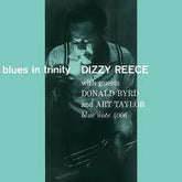 Dizzy Reece - Blues In Trinity LP (Blue Note Tone Poet Series) (180 Gram Vinyl) (Preorder: Ships February 7, 2025)