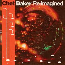 V/A - Chet Baker Re:imagined 2LP (Indie Exclusive, Limited Edition, Clear Green Vinyl) (Preorder: Ships April 11, 2025)