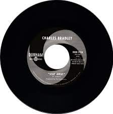 Charles Bradley - Stay Awake b/w Run It Back 7"