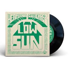 Hermanos Gutierrez - Low Sun b/w Los Chicos Tristes (El Michels Affair Remix) 7"